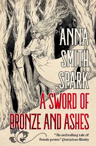 Paper book «A Sword of Bronze and Ashes (Special Edition)», author Anna Smith Spark - фото №1