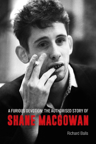 Бумажная книга «A Furious Devotion: The Life of Shane MacGowan», автор Ричард Боллс - фото №1