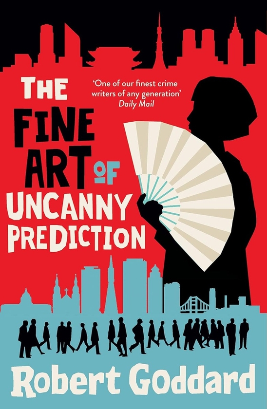 Бумажная книга «The Fine Art of Uncanny Prediction», автор Роберт Годдард - фото №1