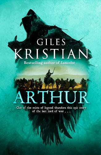 Паперова книга «Arthur: Out of the mists of myth and legend thunders the ultimate Arthurian tale from the Sunday Times bestselling author of Lancelot», автор Джайлс Крістіан - фото №1