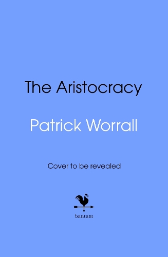 Паперова книга «The Aristocracy», автор Патрік Ворралл - фото №1