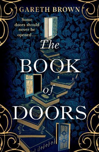 Паперова книга «The Book of Doors: The thrillingly addictive page-turner full of secrets, mystery and magic . . .» - фото №1