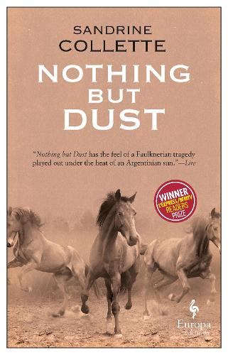 Паперова книга «Nothing But Dust», автор Сандрін Коллетт - фото №1