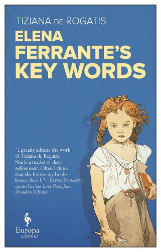 Бумажная книга «Elena Ferrante's Key Words», автор Тициана де Рогатис - фото №1