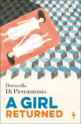 Бумажная книга «A Girl Returned», автор Донателла Ди Пьетрантонио - фото №1
