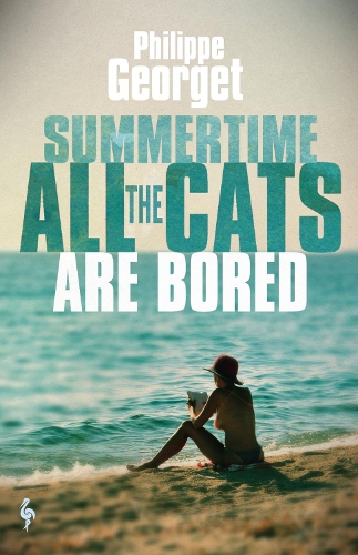 Паперова книга «Summertime, All the Cats Are Bored», автор Філіпп Жорже - фото №1