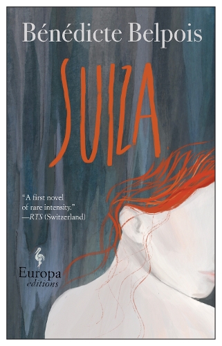 Бумажная книга «Suiza», автор Бенедикт Бельпуа - фото №1