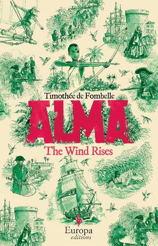 Бумажная книга «Alma: The Wind Rises», автор Тимоте де Фомбель - фото №1