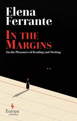 Паперова книга «In the Margins. On the Pleasures of Reading and Writing», автор Елена Ферранте - фото №1