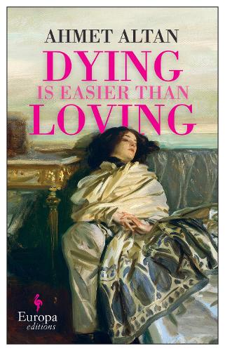 Паперова книга «Dying is Easier than Loving», автор Ахмет Алтан - фото №1