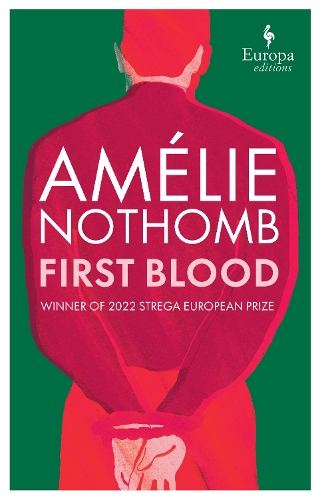 Бумажная книга «First Blood», автор Амели Нотомб - фото №1
