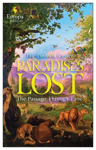 Паперова книга «Paradises Lost: "A masterful novel" (Le Figaro)», автор Ерік-Еммануель Шмітт - фото №1
