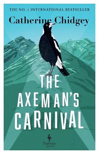 Бумажная книга «The Axeman’s Carnival: The No. 1 International Bestseller», автор Катрин Чиджи - фото №1