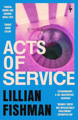 Бумажная книга «Acts of Service: "A sex masterpiece" (Guardian)», автор Лилиан Фишман - фото №1