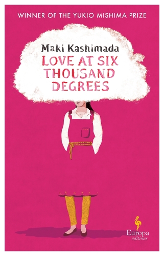 Бумажная книга «Love at Six Thousand Degrees: A Novel», автор Маки Касимада - фото №1