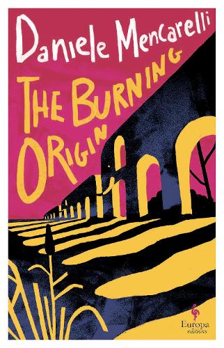 Паперова книга «The Burning Origin», автор Даніеле Менкареллі - фото №1