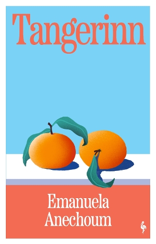 Паперова книга «Tangerinn: A Novel», автор Емануела Анекум - фото №1