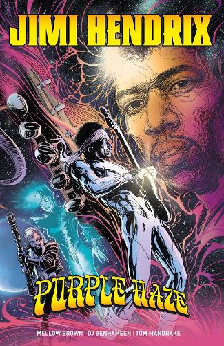 Бумажная книга «Jimi Hendrix: Purple Haze», авторов ДиДжей Бен Ха Мин, Меллоу Браун - фото №1