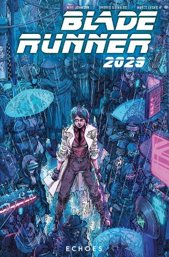 Бумажная книга «Blade Runner 2029 Vol. 2: Echoes», автор Майк Джонсон - фото №1