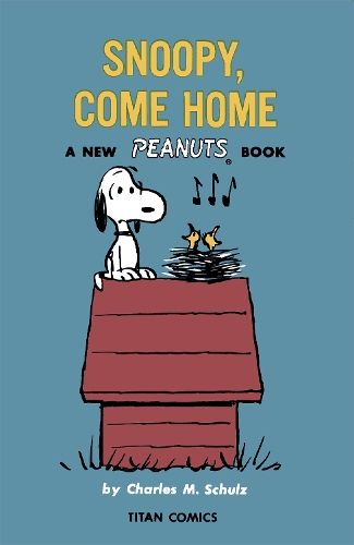 Бумажная книга «Peanuts: Snoopy Come Home», автор Чарльз М. Шульц - фото №1