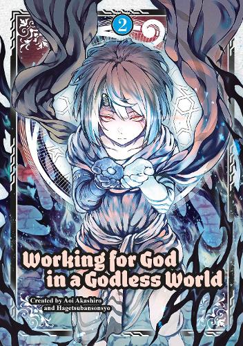 Бумажная книга «Working for God in a Godless World Vol. 2», автор Аои Акаширо - фото №1