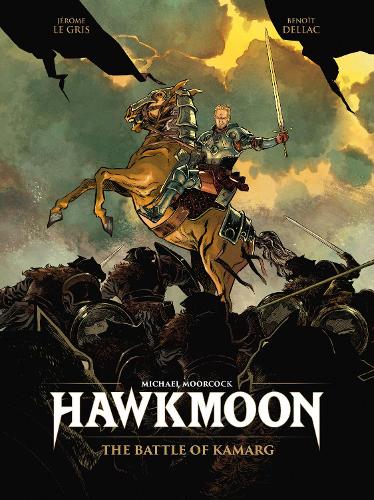 Паперова книга «Hawkmoon: The Battle of Kamarg», автор Дідьє Полі - фото №1
