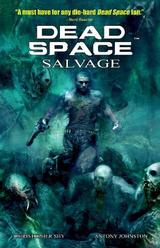 Бумажная книга «Dead Space Vol. 2 Salvage», автор Энтони Джонстон - фото №1