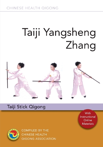 Бумажная книга «Taiji Yangsheng Zhang: Taiji Stick Qigong», автор Китайская ассоциация оздоровительного цигун - фото №1