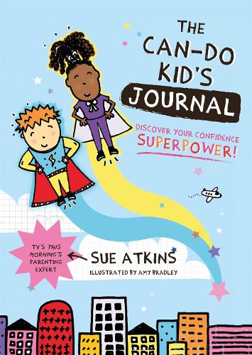 [object Object] «The Can-Do Kid's Journal: Discover Your Confidence Superpower!», автор Сью Аткинс - фото №1