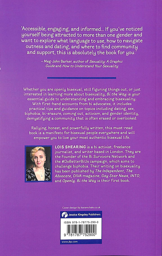 Паперова книга «Bi the Way. The Bisexual Guide to Life», автор Лоїс Ширінг - фото №1