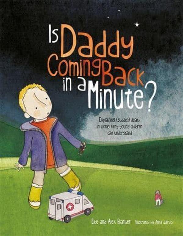 Бумажная книга «Is Daddy Coming Back in a Minute?», авторов Эльке Барбер, Алекс Барбер - фото №1