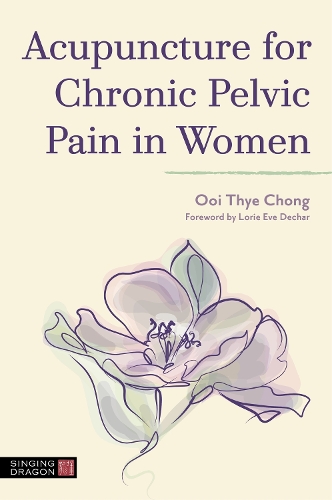 Бумажная книга «Acupuncture for Chronic Pelvic Pain in Women», автор Оой Тхье Чонг - фото №1