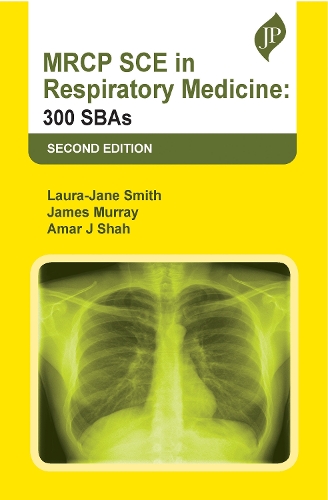 Paper book «MRCP SCE in Respiratory Medicine: 300 SBAs», authors Amar J. Shah, James Murray, Laura-Jane Smith - фото №1