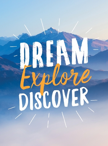 Бумажная книга «Dream. Explore. Discover.: Inspiring Quotes to Spark Your Wanderlust», автор Summersdale Publishers - фото №1