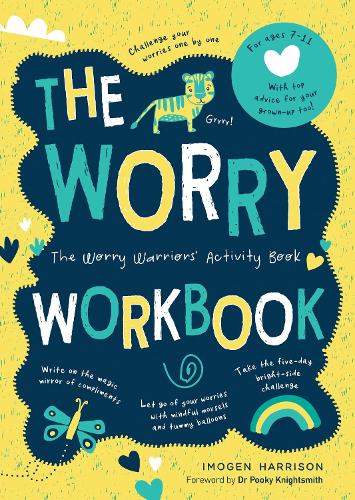 [object Object] «The Worry Workbook: The Worry Warriors' Activity Book», автор Имоджен Харрисон - фото №1