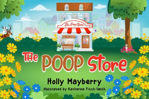 Паперова книга «The Poop Store», автор Холлі Мейберрі - фото №1