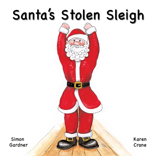 Бумажная книга «Santa's Stolen Sleigh», автор Саймон Гарднер - фото №1