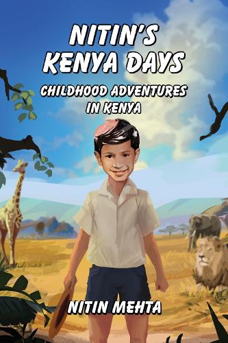 Бумажная книга «Nitin's Kenya Days», автор Нитин Мехта - фото №1