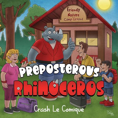 Паперова книга «Preposterous Rhinoceros», автор Креш Ле Комік - фото №1