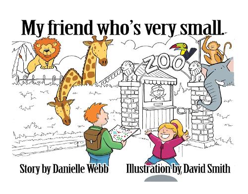 Бумажная книга «My Friend Who's Very Small», автор Даниэль Вебб - фото №1