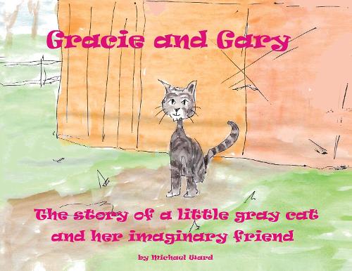 Бумажная книга «Gracie and Gary», автор Майкл Уорд - фото №1
