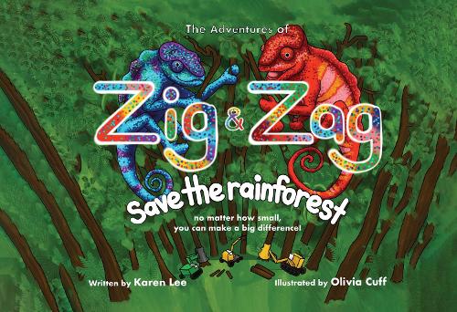 Бумажная книга «The Adventures of :Zig and Zag Save The Rainforest», автор Карен Ли - фото №1