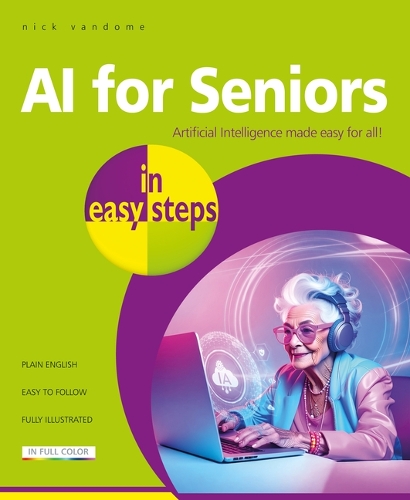 Паперова книга «AI for Seniors in easy steps», автор Нік Вандом - фото №1