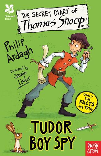 [object Object] «National Trust: The Secret Diary of Thomas Snoop, Tudor Boy Spy», автор Филип Арда - фото №1