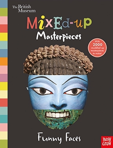 Бумажная книга «British Museum: Mixed-Up Masterpieces, Funny Faces», автор Nosy Crow - фото №1