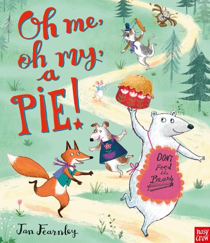 Бумажная книга «Oh Me, Oh My, A Pie!», автор Ян Фэрнли - фото №1