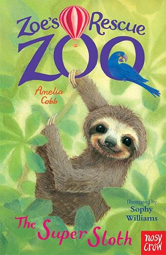 Бумажная книга «Zoe's Rescue Zoo: The Super Sloth», автор Амелия Кобб - фото №1