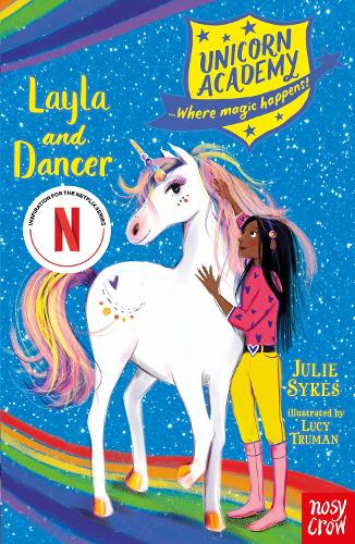 Бумажная книга «Unicorn Academy: Layla and Dancer», автор Джули Сайкс - фото №1