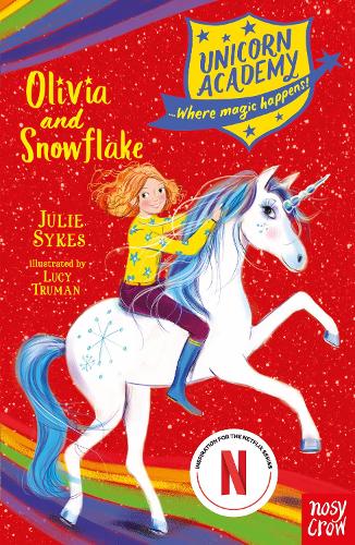 Бумажная книга «Unicorn Academy: Olivia and Snowflake», автор Джули Сайкс - фото №1