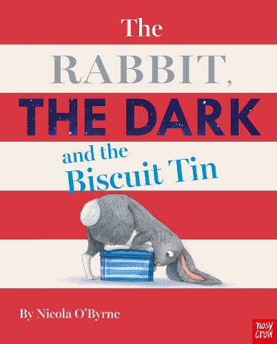 Паперова книга «The Rabbit, the Dark and the Biscuit Tin», автор Нікола О'Бірн - фото №1
